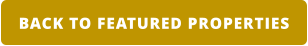 BACK TO FEATURED PROPERTIES