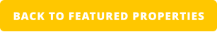 BACK TO FEATURED PROPERTIES
