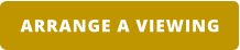 ARRANGE A VIEWING